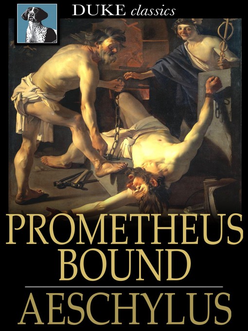 Title details for Prometheus Bound by Aeschylus - Wait list
